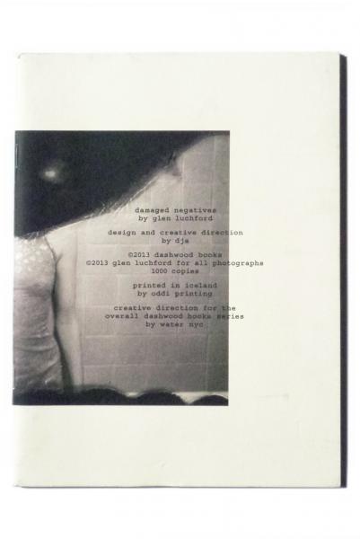 Glen Luchford: Damaged Negatives グレン・ラチフォード写真集(glen