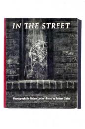In the street : chalk drawings and messages, New York City, 1938-1948 ヘレン・レヴィット写真集
