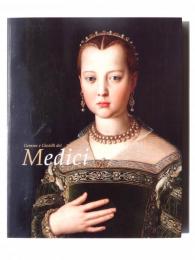 メディチ家の至宝 : ルネサンスのジュエリーと名画