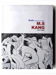 M.S.Kang 1975-2005 : Nude・Drwaing・Croquis　姜明洵画集