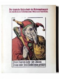 宗教改革時代のドイツ木版画 : ゴータ市美術館所蔵作品による