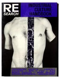 RE/SEARCH Industrial Culture Handbook