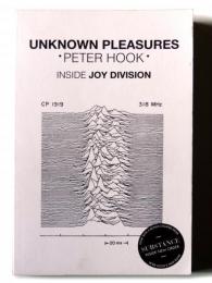 Unknown Pleasures : Inside Joy Division