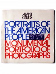 AVANT GARDE　No.13 : Portraits of American People. Monumental Portfolio of Photographs