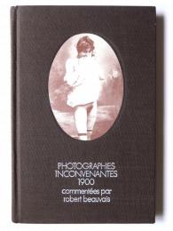 Photographies inconvenantes 1900