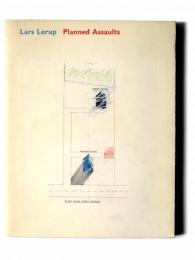 Planned Assaults : The Nofamily House. Love/House, Texas Zero　ラース・レラップ建築集