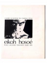 Galerie Municipale du Château d'eau Eikoh Hosoe Place Laganne Toulouse Mars 1983　細江英公写真展
