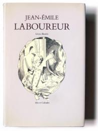 Jean- Emile Laboureur: Catalogue Raisonne Des Livres Illustrés, Frontispices, Ex-Libris.　ジャン＝エミール・ラブルール - 挿絵、口絵、蔵書票のカタログ・レゾネ