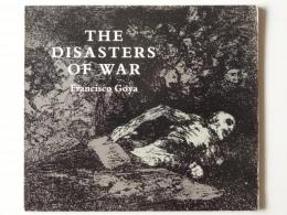 The disasters of war 戦争の惨禍