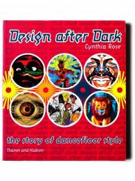 Design After Dark: The Story of Dancefloor Style
