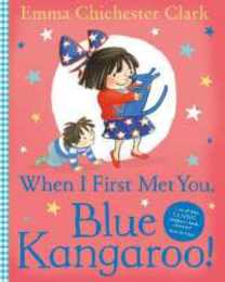 When I First Met You Blue Kangaroo!