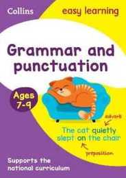 Grammar and Punctuation Ages 7-9: Prepare for School with Easy Home Learning (Collins Easy Learning Ks2)