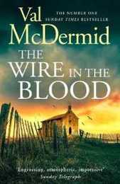 The Wire in the Blood (Tony Hill and Carol Jordan)