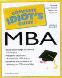 The Complete Idiot's Guide to MBA Basics