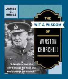 WIT & WISDOM WINSTON CHURCH