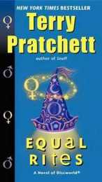 Equal Rites: A Novel of Discworld (Discworld 3)