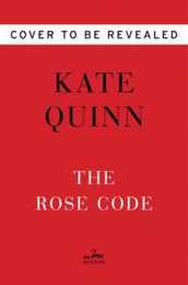 The Rose Code: A Novel