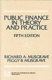 Limited Signed Edition (Public Finance in Theory and Practice)