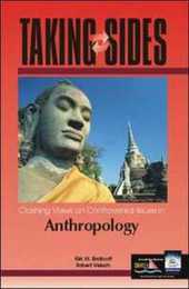 Taking Sides: Clashing Views on Controversial Issues in Anthropology