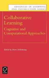 Collaborative Learning: Cognitive and Computational Approaches (Advances in Learning and Instruction Series)