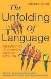 The Unfolding of Language