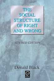 The Social Structure of Right and Wrong