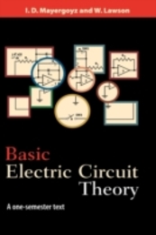 Basic Electric Circuit Theory: A One-Semester Text