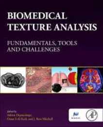 Biomedical Texture Analysis: Fundamentals Tools and Challenges