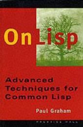 On Lisp: Advanced Techniques for Common Lisp