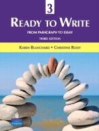 Ready to Write Level 3: From Paragraph to Essay (3E) Student Book (Ready to Write Series)