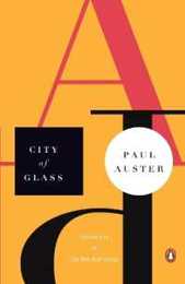 City of Glass (New York Trilogy 1)