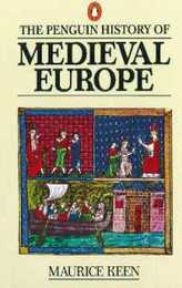 The History of Medieval Europe
