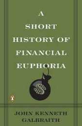 A Short History of Financial Euphoria (Penguin business)