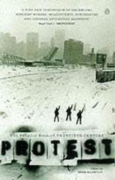 The Penguin Book of Twentieth-Century Protest