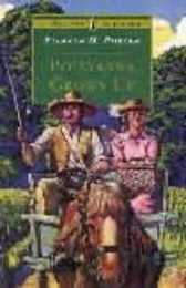Pollyanna Grows Up (Puffin Classics)