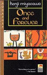 Once and Forever paperback: the tales of Kenji miyazawa