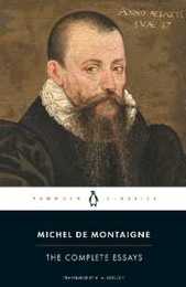 The Complete Essays (Penguin Classics)