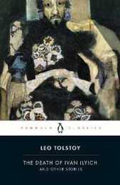 The Death of Ivan Ilyich and Other Stories (Penguin Classics)