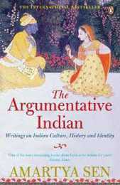 Penguin Random House The Argumentative Indian: Writings On Indian History Culture And Identity