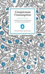 Great Ideas Conspicuous Consumption (Penguin Great Ideas)