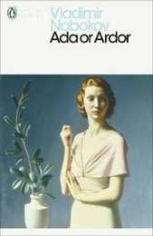 Ada or Ardor (Penguin Modern Classics)