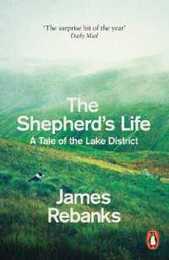 The Shepherd's Life: A Tale of the Lake District