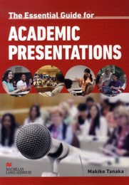 ACADEMIC PRESENTATIONS: 一歩進んだアカデミック英語プレゼン