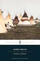 Fools Crow (Penguin Classics)