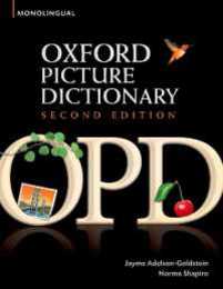 The Oxford Picture Dictionary: Monolingual (Oxford Picture Dictionary Second Edition)