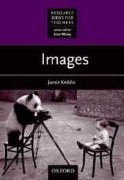 Images (Resource Books for Teachers)