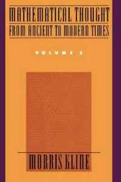 Mathematical Thought from Ancient to Modern Times vol.2 (Mathematical Thought from Ancient to Modern Times)