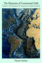The Rejection of Continental Drift: Theory and Method in American Earth Science