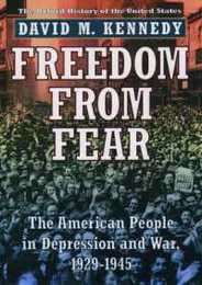 Freedom from Fear: The American People in Depression and War 1929-1945 (Oxford History of the United States 9)