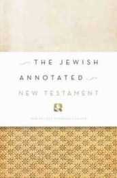 The Jewish Annotated New Testament: New Revised Standard Version Bible Translation